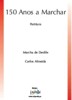 150 Anos a Marchar