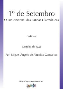 1º de Setembro - O Dia Nacional das Bandas Filarmónicas