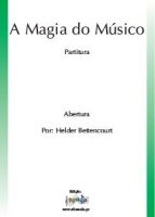 A Magia do Músico
