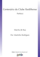 Centenário do Clube Pardilhoense