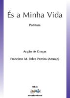 És a Minha Vida - Acção de Graças