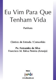 Eu Vim Para Que Tenham Vida