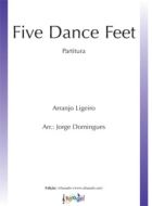 Five Dance Feet