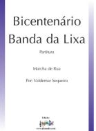 Bicentenário (Banda da Lixa)