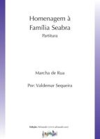 Homenagem à Família Seabra