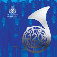 Filarmónica do Arrabal - 120 Anos