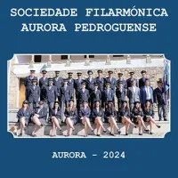 Sociedade Filarmónica Aurora Pedroguense - Aurora 2024