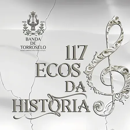 Banda Torroselense Estrela D'Alva - 117 Ecos da História