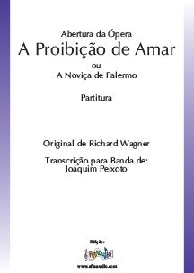 A Proibição de Amar - Abertura da Ópera