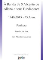 À Banda S. Vicente de Alfena e seus Fundadores