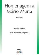 Homenagem a Mário Murta