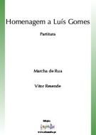 Homenagem a Luis Gomes