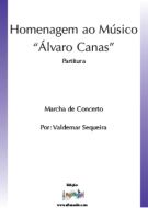 Homenagem ao Musico "Álvaro Canas"