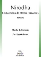 Nirodha - Em Memória de Hélder Fernandes