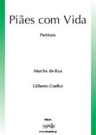 Piães Com Vida