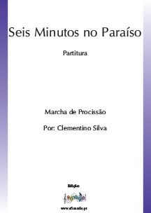Seis Minutos no Paraíso