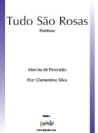Tudo São Rosas