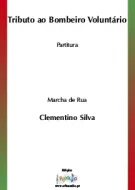 Tributo ao Bombeiro Voluntario