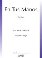 En Tus manos